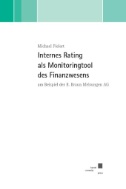 Internes Rating als Monitoringtool des Finanzwesens am Beispiel der B. Braun Melsungen AG