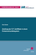 Zuteilung der CO2-Zertifikate in einem Emissionshandelssystem